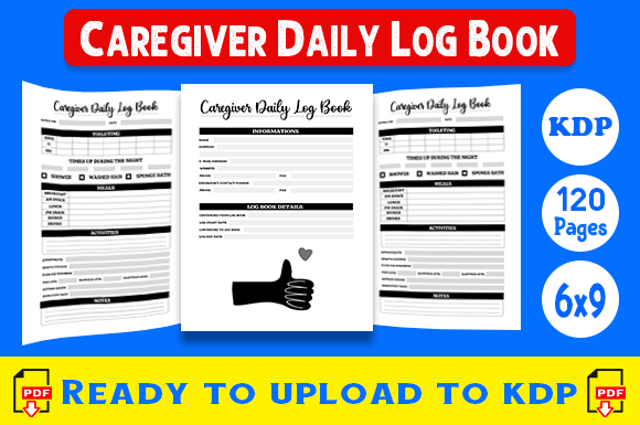 Caregiver Daily Log Book: Streamlining Documentation with Instant KDP Interiors