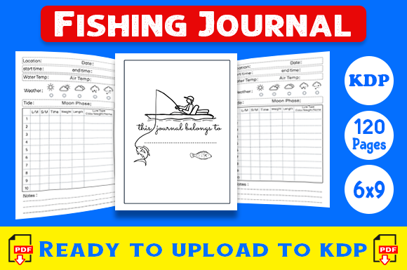 Fishing Journal: A Practical KDP Interior for Anglers