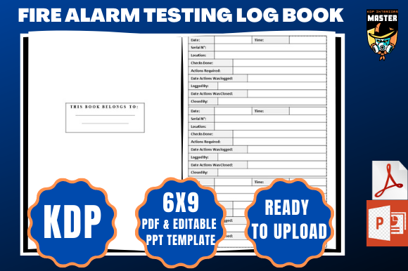 KDP Fire Alarm Log Book: Ready PDF Interior