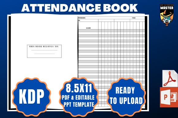 KDP Teacher Attendance Book: Streamlining Classroom Management with Ready-to-Upload Interiors