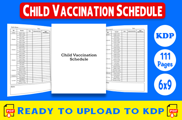 Streamlining KDP Publishing with a Ready-to-Use Child Vaccination Schedule Log Book Interior
